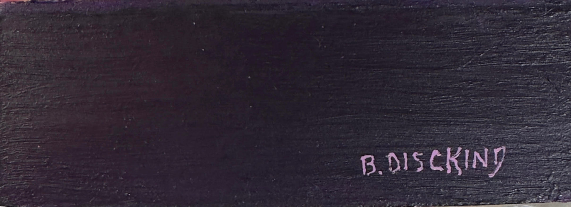 Artist signature B. Disckind on side purple edge of Purple On Yellow painting
